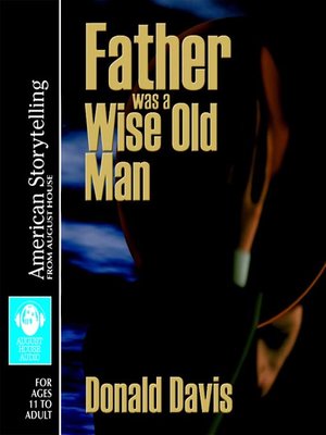 cover image of Father was a Wise Old Man